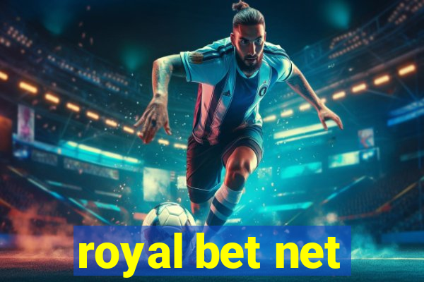 royal bet net